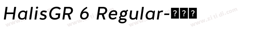HalisGR 6 Regular字体转换